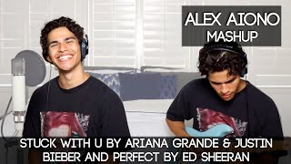 Stuck with U by Ariana Grande amp Justin Bieber and Perfect by Ed Sheeran  Alex Aiono Mashup [upl. by Ilarrold]