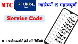 NTC 15 Important Service Code  All NTC service code  Namaste sim Nepal telecom All service code [upl. by Raimes]