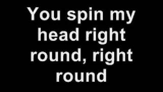 Right Round Lyrics [upl. by Rebna]