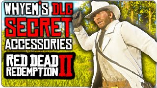 Secret Accessories for Whyems DLC I Didnt Know About  RDR2 Mods [upl. by Oderfodog445]