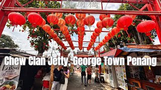 Walking Tour Chew Clan Jetty George Town Penang  by Stanlig Films [upl. by Nawyt697]