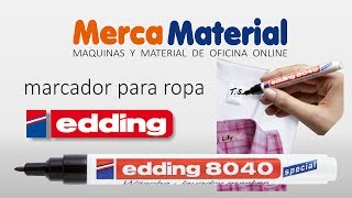 Edding 8040 rotulador marcador ropa tela mercamateriales [upl. by Ollehcram]