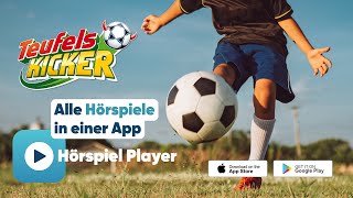 Hörspiel Player App  Alle Teufelskicker Folgen in einer App [upl. by Nivrac]