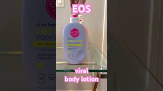 Viral EOS body lotion review • ￼ vanilla cashmere • Jasmine peach • strawberry dream •pink champagne [upl. by Bonucci113]