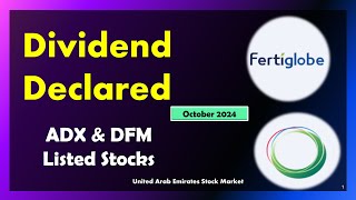 Best Dividend Stocks in the UAE October 2024  DEWA and Fertiglobe ADX and DFM dividend stocks [upl. by Mani]