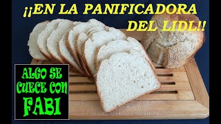 ¡PAN ESPONJOSO de 750 gramos en PANIFICADORA SILVERCREST SBB 850 A1  IAN 109779 de LIDL 🍞🍞 [upl. by Aileno]