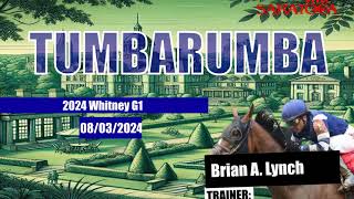 Tumbarumba 2024 Whitney Stakes Saratoga Video Past Performances saratoga [upl. by Bollen]