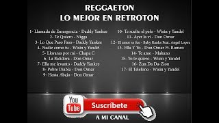 Reggaeton  Enganchados Retroton [upl. by Gellman]