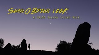 2016 Sean OBrien 100K  WS100 Golden Ticket Race [upl. by Yale391]