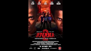 Juvana 2 Official Movie  2015   HD  Tayangan Perdana  Panggung Tempatan [upl. by Gretta]