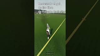 RECREANDO EL GOL DE TIRO LIBRE DE ROBERTO CARLOS EN ROBLOX roblox robertocarlos rf24 reels [upl. by Ennire679]