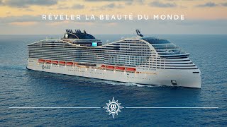 MSC Croisières  Révéler la beauté du monde [upl. by Nostets949]