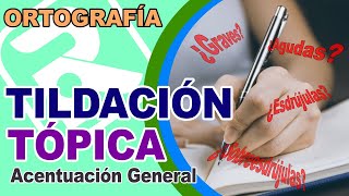 😁 ¿Qué es la ACENTUACIÓN GENERAL  Palabras AGUDAS GRAVES ESDRÚJULAS y SOBREESDRÚJULAS [upl. by Nickerson]