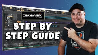 How To Use Cakewalk By Bandlab From Setup To Mixdown [upl. by Atalanta59]