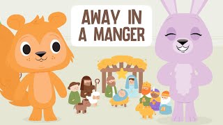 Away in a Manger  A Listener Kids Christmas [upl. by Bab206]