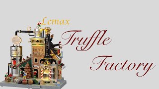 Lemax The Chocolatier Truffle Factory review New for 2021 [upl. by Aset]