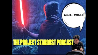 WHY WOULD THEY DO THIS The Acolyte Ep 4 The Project Stardust Podcast Ep 003mp4 [upl. by Irmine]