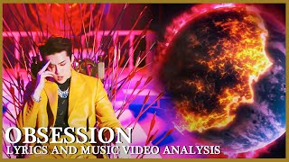 EXO OBSESSION Meaning Explained Lyrics and MV Breakdown and Analysis [upl. by Llezniuq159]