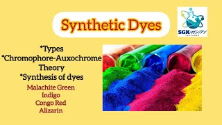 Synthetic DyesTypes amp synthesis ChromophoreAuxochrome Theory sgkmistry chemsitry bsc science [upl. by Olracnaig420]