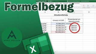 Relative und Absolute Formelbezüge in Excel richtig verwenden [upl. by Yvad]