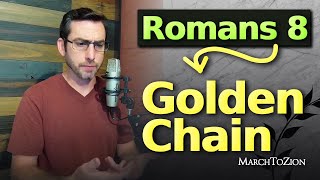 Understanding the Golden Chain of Salvation Romans 82830  Words of Grace salvation romans8 [upl. by Gnanmas]