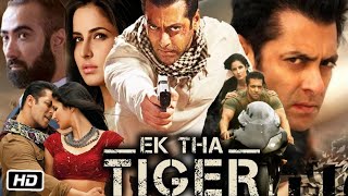 Ek tha Tiger Full HD 1080p Movie in Hindi  Salman Khan  Katrina Kaif  Story Explanation [upl. by Cristen135]