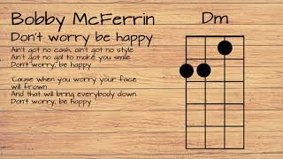 Bobby McFerrin  Dont worry be happy UKULELE TUTORIAL W LYRICS [upl. by Werby]