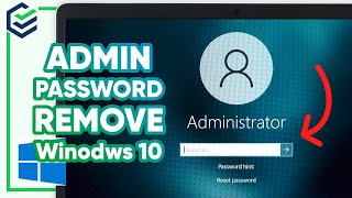 FREE How to Remove Administrator Password on Windows 10✅ Without Losing Data  100 Works  2 Ways [upl. by Swetiana]