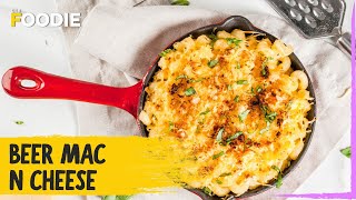 Beer Mac amp Cheese Recipe  How To Make Beer Mac amp Cheese  OnePot Meal Recipe  The Foodie [upl. by Utir]