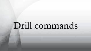 Drill commands [upl. by Anawk264]