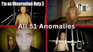 All 51 Anomalies and Deaths  Observation Duty 3 🏢 The Headquarters [upl. by Anyrb410]