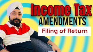 INCOME TAX AMENDMENTS  FILING OF RETURN  EXAMS 2024 [upl. by Amersham507]