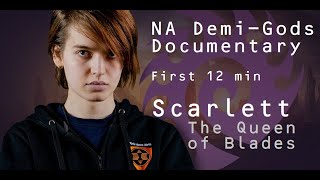 NA Demi Gods Episode 1 Prerelease  Scarlett The Queen of Blades [upl. by Abra]