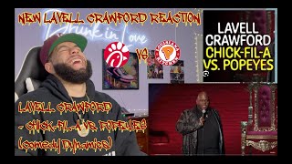 MY FIRST REACTION TO LAVELL CRAWFORD  Lavell Crawford  ChickfilA vs Popeyes REACTION [upl. by Henn844]