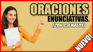 ORACIONES ENUNCIATIVAS ✍️➕ AFIRMATIVAS Y NEGATIVAS ➖ 🎁 CON EJEMPLOS✔ [upl. by Iover]