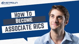 How To Become An Associate Member Of RICS AssocRICS [upl. by Prager]