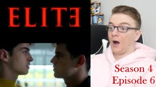 Elite Season 4 Episode 6  I Love You All Wrong  REACTION [upl. by Durtschi]