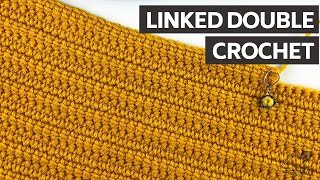 How to Crochet the Linked Double Crochet Stitch  No HOLES [upl. by Parry]