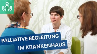 Palliative Begleitung im Krankenhaus  Palliativmedizinerin Dr Cornelia Winkelmann [upl. by Nerty]