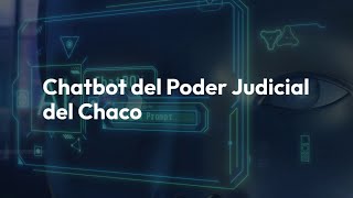 Chatbot interno del Poder Judicial del Chaco [upl. by Attenyw]