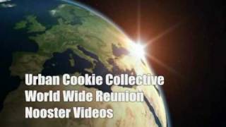 Urban Cookie Collective  World Wide Reunion  HQ Audio [upl. by Meit]