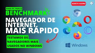 Qual é o Navegador de Internet Mais Rápido em 2024 Veja o Benchmark dos Mais Usados [upl. by Adlare]