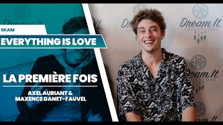 SKAM France  Linterview quotPremières foisquot dAxel Auriant et de Maxence DanetFauvel à la EIL4 [upl. by Anoyet]