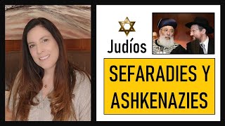 Judio Sefardi y Judio Ashkenazi Cual es su origen Diferencias entre sefaradies y ashkenazies [upl. by Eneri803]