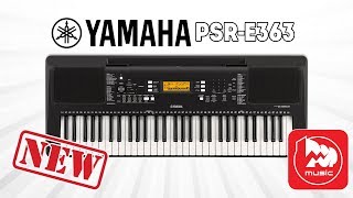 YAMAHA PSRE363 Новый домашний синтезатор [upl. by Lenni]