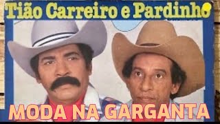 MODA NA GARGANTA…TIÃO CARREIRO E PARDINHO tiãocarreiro tiaocarreiroepardinho modao sertanejo [upl. by Nura884]