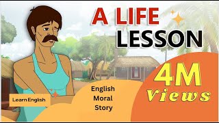 stories in english  A Life Lesson  English Stories  Moral Stories in English [upl. by Nnyroc219]