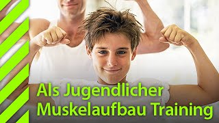 Als Jugendlicher Muskelaufbau Training [upl. by Amick]