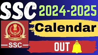 SSC CALENDAR 202425  SSC EXAM 2024 CALENDAR OUT  SSC CGL  SSC MTS SSC CHSL SSC GD EXAM 2024 [upl. by Wendye]