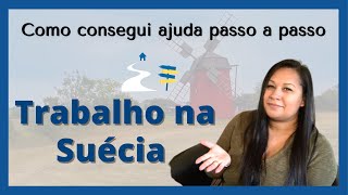 COMO É TRABALHO E SALÁRIOS NA SUÉCIA  como consegui  passo a passo [upl. by Ciaphus]